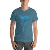 I'm with Stupid -guy humor t-shirt heather deep teal Short-Sleeve - DiziDazi