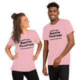 Let's All Breathe Together - pink Short-Sleeve breathe t-shirt - DiziDazi