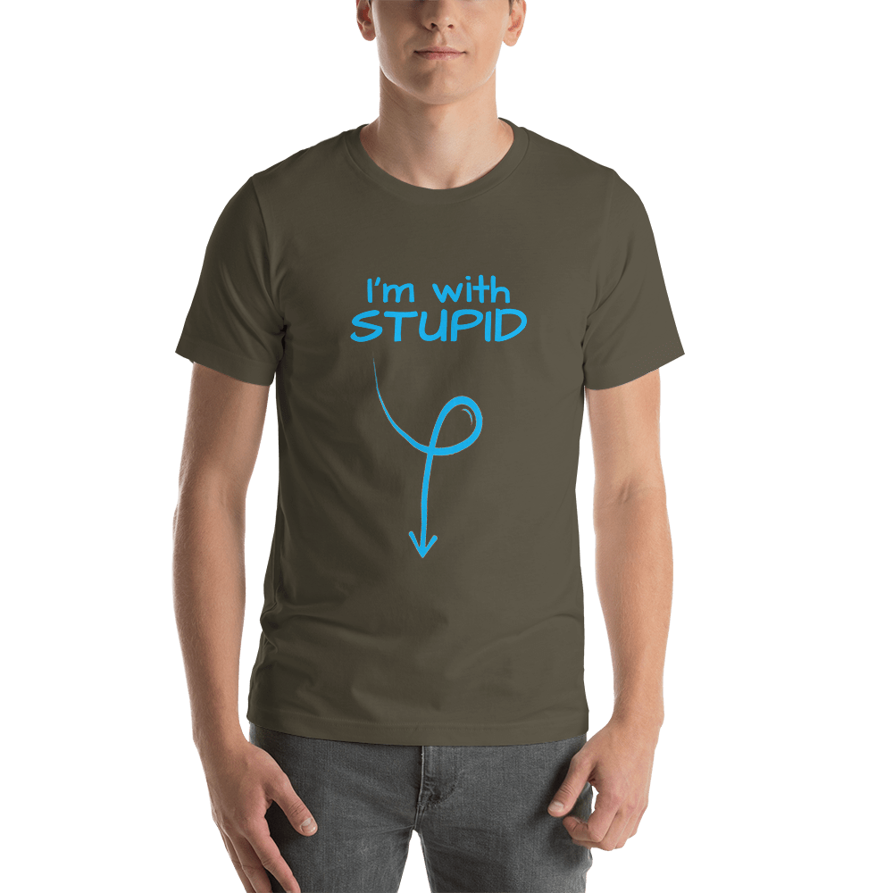 I'm with Stupid -- Short-Sleeve guy humor t-shirt – DiziDazi