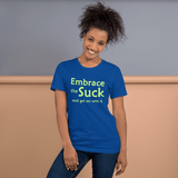 Embrace the Suck t-shirt royal blue Short-Sleeve - DiziDazi