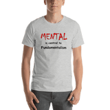 Mental is Central to Fundamentalism light gray heather unisex short-sleeve shirt