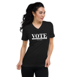 VOTE as if Your Life Depended on It black V-neck T-shirt