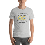 I'm Not Staring - light gray heather male humor Short-Sleeve T-shirt - DiziDazi