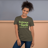 Embrace the Suck t-shirt army green Short-Sleeve - DiziDazi