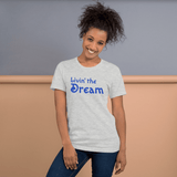 Livin' the Dream - light gray heather Short-Sleeve livin' the dream t-shirt - DiziDazi