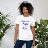 Atheists Do Right just because it's Right white unisex Short-Sleeve Tee - DiziDazi