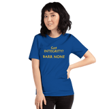 Got Integrity? Barr None royal blue progressive t-shirt Short-Sleeve - DiziDazi