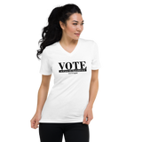 VOTE as if Your Life Depended on It white V-neck T-shirt