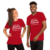 Let's All Breathe Together - red Short-Sleeve breathe t-shirt - DiziDazi