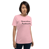 Question Authority t-shirt pink Short-Sleeve - DiziDazi