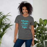 Atheists Do Right just because it's Right asphalt unisex Short-Sleeve Tee - DiziDazi